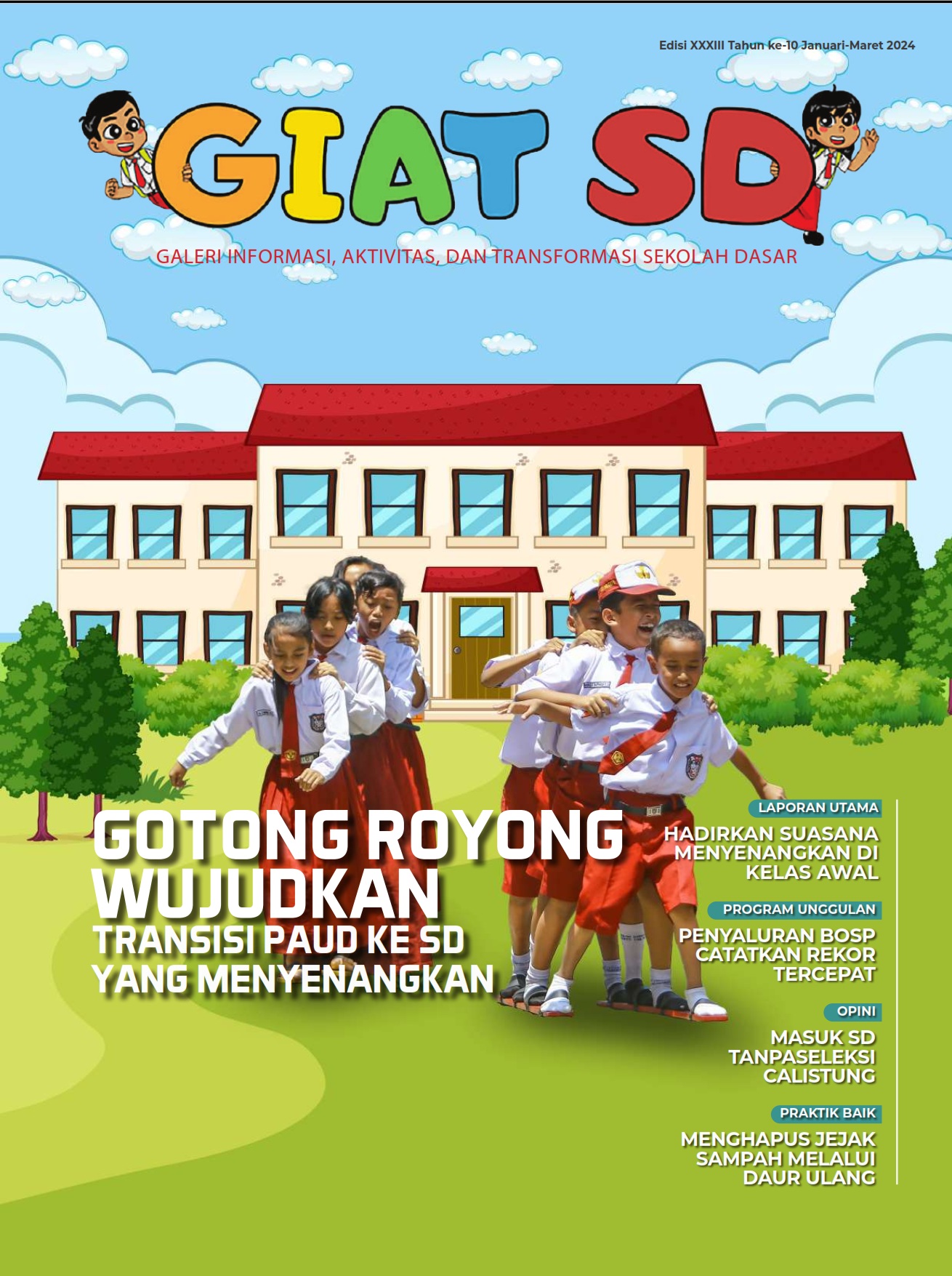 buku GIAT Direktorat Sekolah Dasar Edisi XXXIII Tahun 10 Januari-Maret 2024