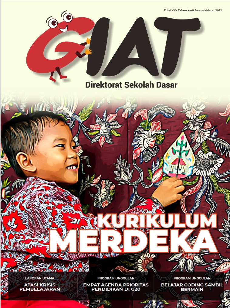 buku GIAT Direktorat Sekolah Dasar Edisi XXV Tahun ke-8 Januari-Maret 2022